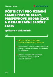 Účetnictví pro územní samosprávné celky, příspěvkové organizace a organizační složky státu