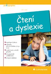 Čtení a dyslexie - Pedagogika Čtení a dyslexie