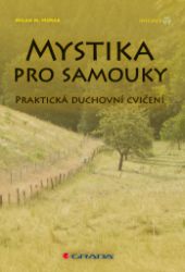 Mystika pro samouky Mystika pro samouky