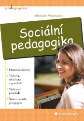 Sociální pedagogika - Pedagogika Sociální pedagogika