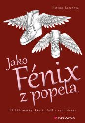 Jako Fénix z popela Jako Fénix z popela
