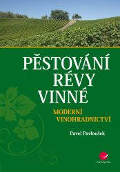 Pěstování révy vinné Pěstování révy vinné