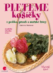 Pleteme košíčky Pleteme košíčky