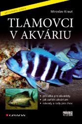 Tlamovci v akváriu - Chovatelství Tlamovci v akváriu