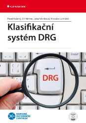 Klasifikační systém DRG - Management a jazyky ve zdravotnictví e-knihy Klasifikační systém DRG