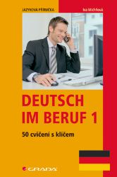 Deutsch im Beruf - E-učebnice německé gramatiky a slovní zásoby Deutsch im Beruf