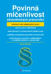 Povinná mlčenlivost zdravotnických pracovníků Povinná mlčenlivost zdravotnických pracovníků