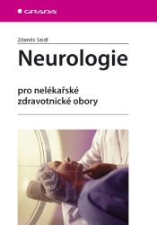 Neurologie - Literatura pro zdravotní sestry e-knihy Neurologie