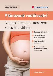 Plánované rodičovství - Vztahy a rodičovství Plánované rodičovství