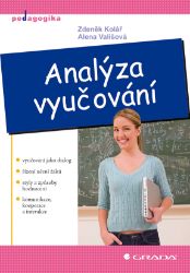 Analýza vyučování - Pedagogika Analýza vyučování