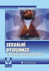 Sexuální dysfunkce - Psychologie Sexuální dysfunkce