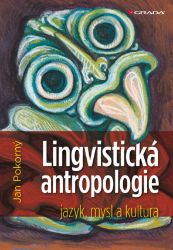Lingvistická antropologie Lingvistická antropologie