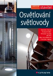 Osvětlování světlovody Osvětlování světlovody