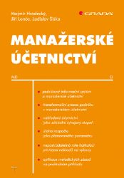 Manažerské účetnictví Manažerské účetnictví