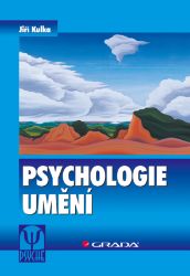 Psychologie umění - Psychologie Psychologie umění