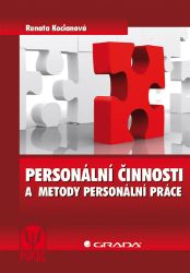 Personální činnosti a metody personální práce - Psychologie Personální činnosti a metody personální práce