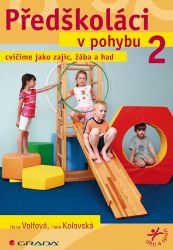 Předškoláci v pohybu 2 - Sport & hry Předškoláci v pohybu 2