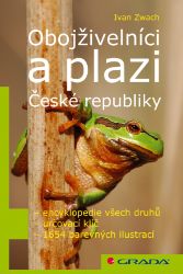 Obojživelníci a plazi České republiky Obojživelníci a plazi České republiky