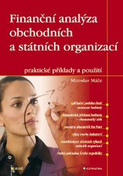 Finanční analýza obchodních a státních organizací Finanční analýza obchodních a státních organizací