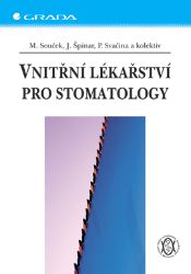 Vnitřní lékařství pro stomatology Vnitřní lékařství pro stomatology