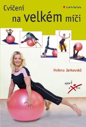 Cvičení na velkém míči Cvičení na velkém míči