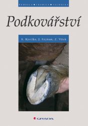 Podkovářství - Umění, kultura a řemesla Podkovářství