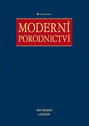 Moderní porodnictví Moderní porodnictví