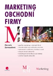Marketing obchodní firmy Marketing obchodní firmy