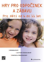Hry pro odpočinek a zábavu Hry pro odpočinek a zábavu