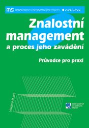 Znalostní management a proces jeho zavádění - Informatika a výpočetní technika Znalostní management a proces jeho zavádění