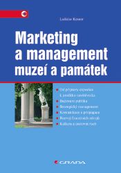 Marketing a management muzeí a památek - Marketing a management Marketing a management muzeí a památek