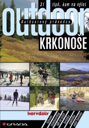Outdoorový průvodce - Krkonoše Outdoorový průvodce - Krkonoše