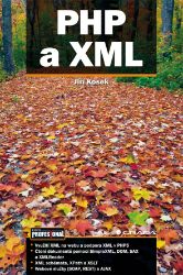 PHP a XML - Informatika a výpočetní technika PHP a XML
