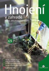 Hnojení v zahradě - Domov, zahrada Hnojení v zahradě