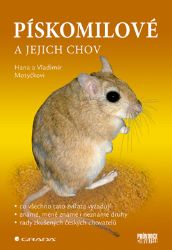 Pískomilové a jejich chov Pískomilové a jejich chov