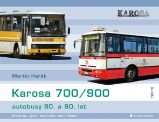 Karosa 700/900 - autobusy 80. a 90. let Karosa 700/900 - autobusy 80. a 90. let
