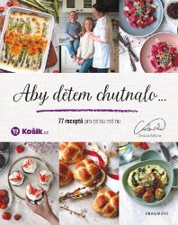 Aby dětem chutnalo Aby dětem chutnalo