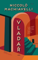 Vladař - Niccolo Machiavelli - Dějiny, fakta a historie Vladař