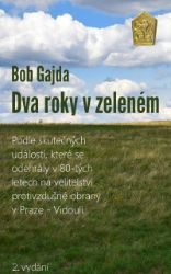 Dva roky v zeleném