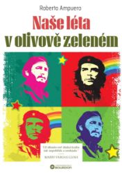 Naše léta v olivově zeleném - Historické romány Naše léta v olivově zeleném