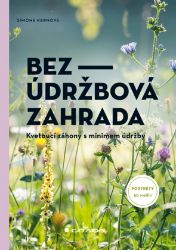 Bezúdržbová zahrada - Domov, zahrada Bezúdržbová zahrada