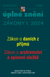 Aktualizace I/2 / 2024 - o daních z příjmů, o archivnictví a spisové službě