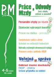 PaM č. 4-5 / 2024 - Jak předejít personálním chybám po novele zákoníku práce