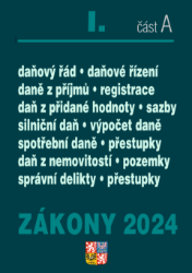 Zákony I. A / 2024 - Daňové zákony Zákony I. A / 2024 - Daňové zákony