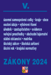 Zákony V / 2024 - Veřejná správa - Právo a zákony Zákony V / 2024 - Veřejná správa