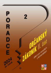 Poradce č. 2 / 2024 - Občanský zákoník Poradce č. 2 / 2024 - Občanský zákoník
