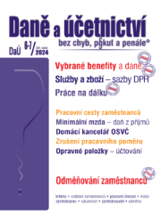 DaÚ č. 6-7 / 2024 - Vybrané benefity z pohledu daní DaÚ č. 6-7 / 2024 - Vybrané benefity z pohledu daní