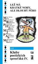 Lež má krátké nohy, ale dlouhý péro - Humor, satira a komedie Lež má krátké nohy, ale dlouhý péro