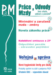 PaM č. 10 / 2024 - Změny v minimální a zaručené mzdě