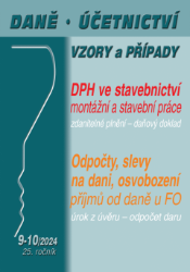 DÚVaP č. 9-10 / 2024 - DPH ve stavebnictví